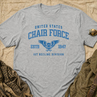 Load image into Gallery viewer, Chair Force 1st Recline Division - Funny Air Force Veteran Gag Gift Shirt - Branch Wars in Athletic Heather, props flat
