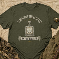 Load image into Gallery viewer, I Love The Smell Of CLP In The Morning Eau De CLP - Funny Gun Oil Veteran Tee - Send It in Military Green, props flat