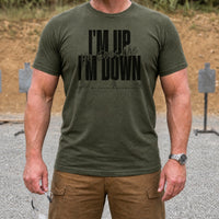 Load image into Gallery viewer, I'm Up. He Sees Me. I'm Down - 3-5 Second Rush Army Veteran Tee in Military Green, man, no face