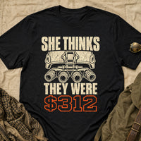 Load image into Gallery viewer, She Thinks They Were $312 - Funny NODs Veteran Tee in Black, props flat