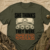 Load image into Gallery viewer, She Thinks They Were $312 - Funny NODs Veteran Tee in Military Green, props flat